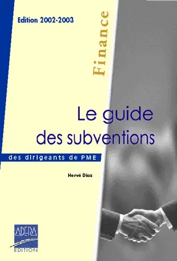 Les Editions ADERA lancent la première édition du Guide des subventions