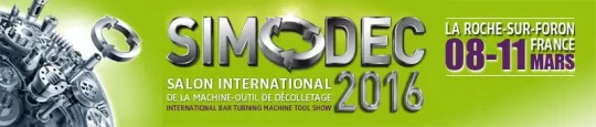 SIMODEC 2016, des exposants fournisseurs de l'industrie du décolletage