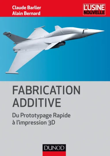 Du Prototypage Rapide à l'impression 3D