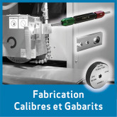Fabricant de calibres et gabarits de mesure